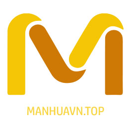 Manhuavn.top - Ứng dụng đọc truyện tranh Manhua hay và mới nhất